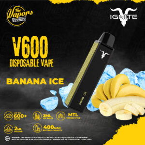 IGNITE - V600 DISPOSABLE DEVICE (600 Puffs) Banana Ice / 2%